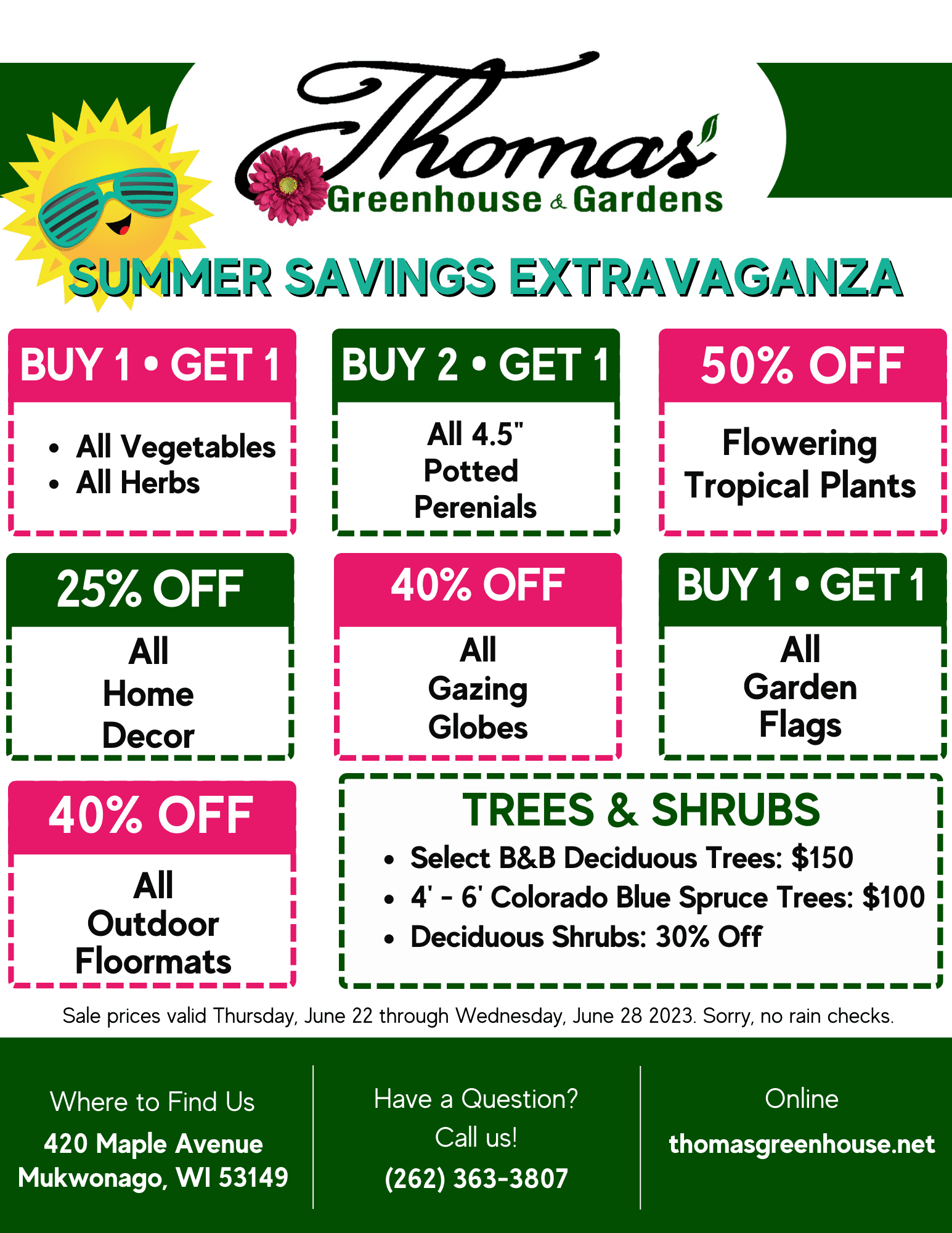 Summer Savings Extravaganza • Thomas Greenhouse & Gardens Summer Savings Extravaganza Flyer, Thomas Greenhouse