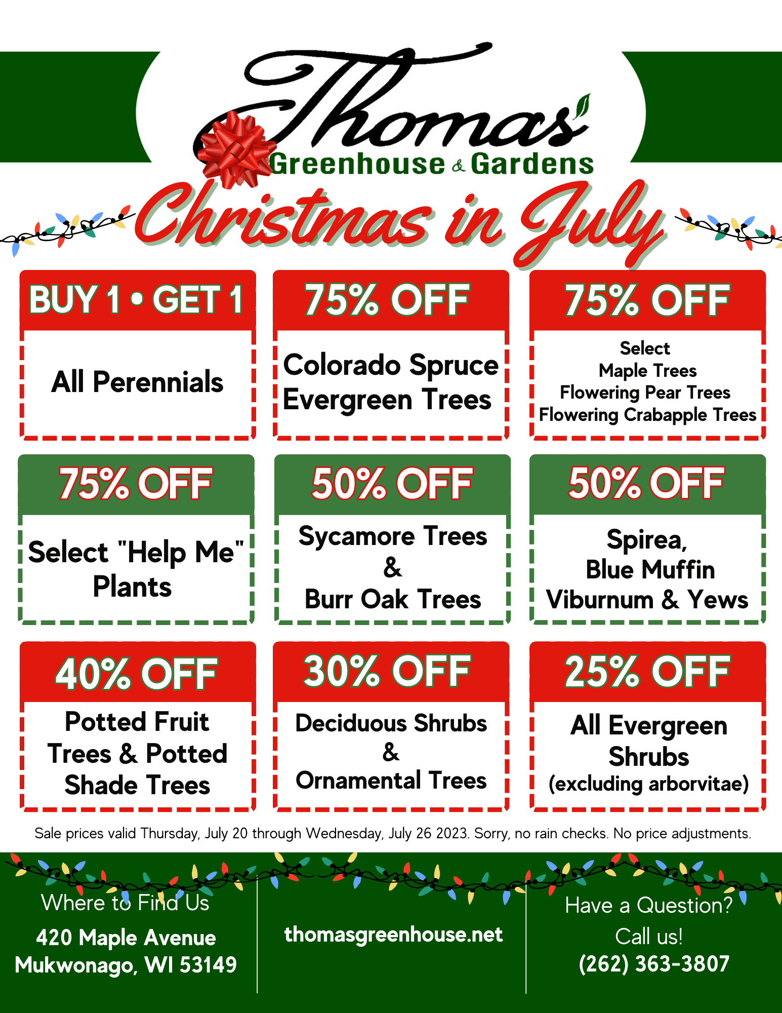 Thomas Greenhouse Xmas in July • Thomas Greenhouse & Gardens Christmas in July Sale